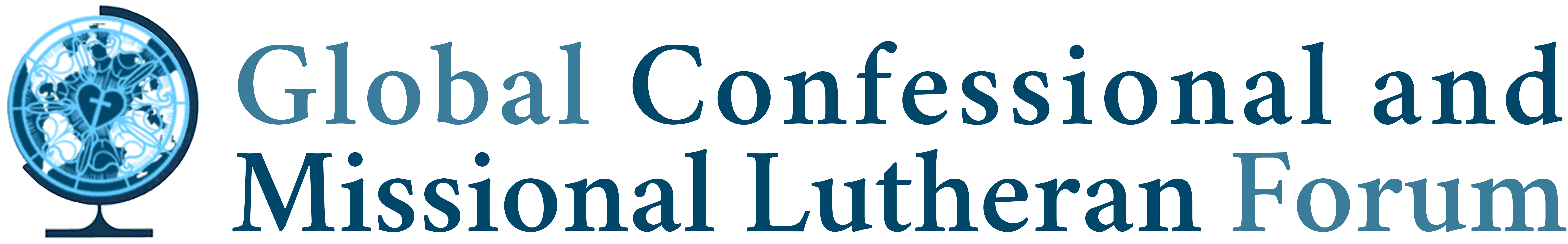 Global Confessional and Missional Lutheran Forum